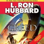 Greed, L. Ron Hubbard