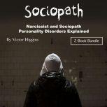 Sociopath, Victor Higgins