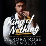 King of Nothing, Aurora Rose Reynolds