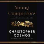 Young Conquerors, Christopher Cosmos