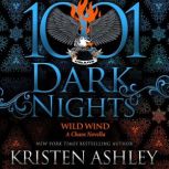Wild Wind A Chaos Novella, Kristen Ashley