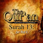 The Qur'an: Surah 13 Ar-Ra'd, One Media iP LTD