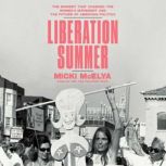 Liberation Summer, Micki McElya