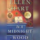 In a Midnight Wood, Ellen Hart
