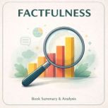 Factfulness, Hans Rosling