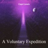 A Voluntary Expedition, Capri Lewis