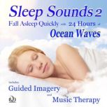 Sleep Sounds 2 Fall Asleep Quickly wi..., Walkercrest
