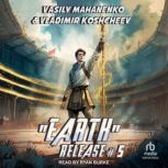 Earth Release 5, Vasily Mahanenko