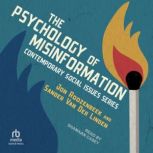 The Psychology of Misinformation, Jon Roozenbeek