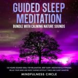 Guided Sleep Meditation Bundle with C..., Mindfulness Circle