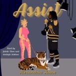 Assist, Alexandria House