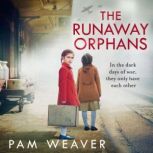 The Runaway Orphans, Pam Weaver