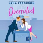 Overruled, Lana Ferguson