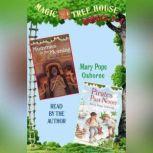 Magic Tree House: Books 3 and 4 Mummies in the Morning, Pirates Past Noon, Mary Pope Osborne