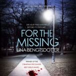 For the Missing, Lina Bengtsdotter