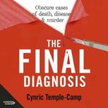 The Final Diagnosis, Cynric TempleCamp