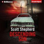 Descending Son, Scott Shepherd