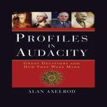 Profiles in Audacity, Alan Axelrod