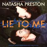 Lie To Me, Natasha Preston