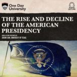 The Rise and Decline of the American ..., Jeremi Suri