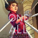 One For All, Lillie Lainoff