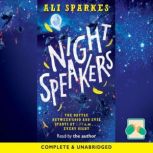 Night Speakers, Ali Sparkes