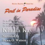 Peril in Paradise, Kimila Kay