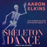 Skeleton Dance, Aaron Elkins