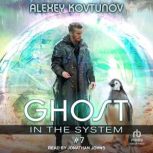 Ghost in the System Book 7, Alexey Kovtunov