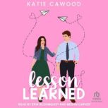 Lesson Learned, Katie Cawood