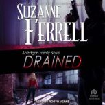Drained, Suzanne Ferrell