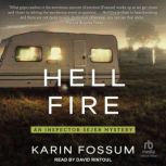Hell Fire, Karin Fossum