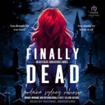 Finally Dead, Jordaina Sydney Robinson