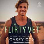 The Flirty Vet, Casey Cox