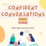 Confident Conversations Bundle, 2 in ..., Alexis Daye