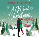 A Novel Christmas, Charity Shane