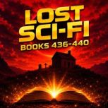 Lost SciFi Books 436 thru 440, Ray Bradbury
