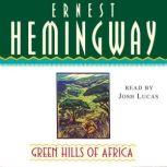 Green Hills of Africa, Ernest Hemingway