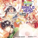 The Rising of the Shield Hero Volume ..., Aneko Yusagi