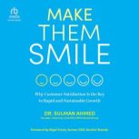 Make Them Smile, Dr. Sulman Ahmed