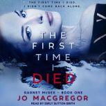 The First Time I Died, Jo Macgregor