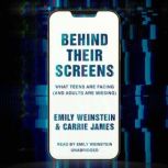 Behind Their Screens, Emily Weinstein