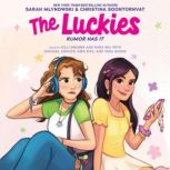 Rumor Has It A NEXT Novel The Lucki..., Sarah Mlynowski
