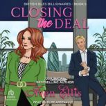 Closing the Deal, Aven Ellis