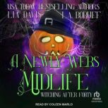 A NewlyWebs Midlife, L.A. Boruff