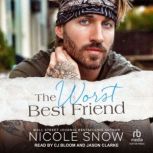 The Worst Best Friend, Nicole Snow