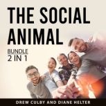 The Social Animal Bundle, 2 in 1 Bund..., Drew Culby