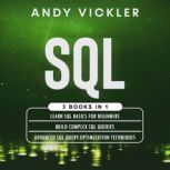 SQL, Andy Vickler