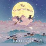 The Dreamweavers, G.Z. Schmidt
