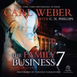 The Family Business 7, C.N. Phillips